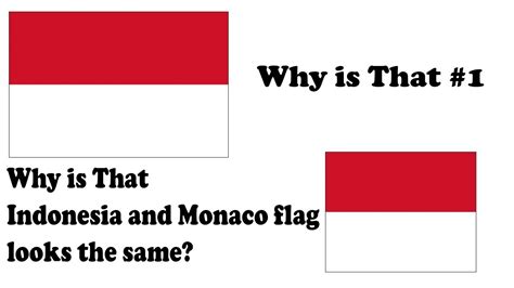 why do monaco and indonesia have same flag